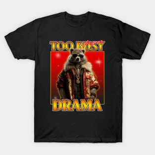 Funny Raccoon Boss T-Shirt